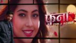 Fanaa – Ishq Mein Marjawan S3 11th February 2022 Pakhi Ishaan’s date from hell! Episode 10