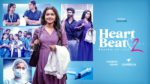 Heart Beat Season 2 8th March 2024 First Day, First Impressions Episode 2