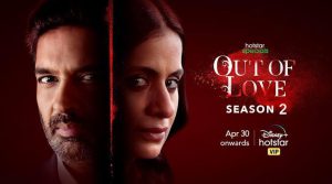 Out of Love JioHotstar Out of Love JioHotstar
